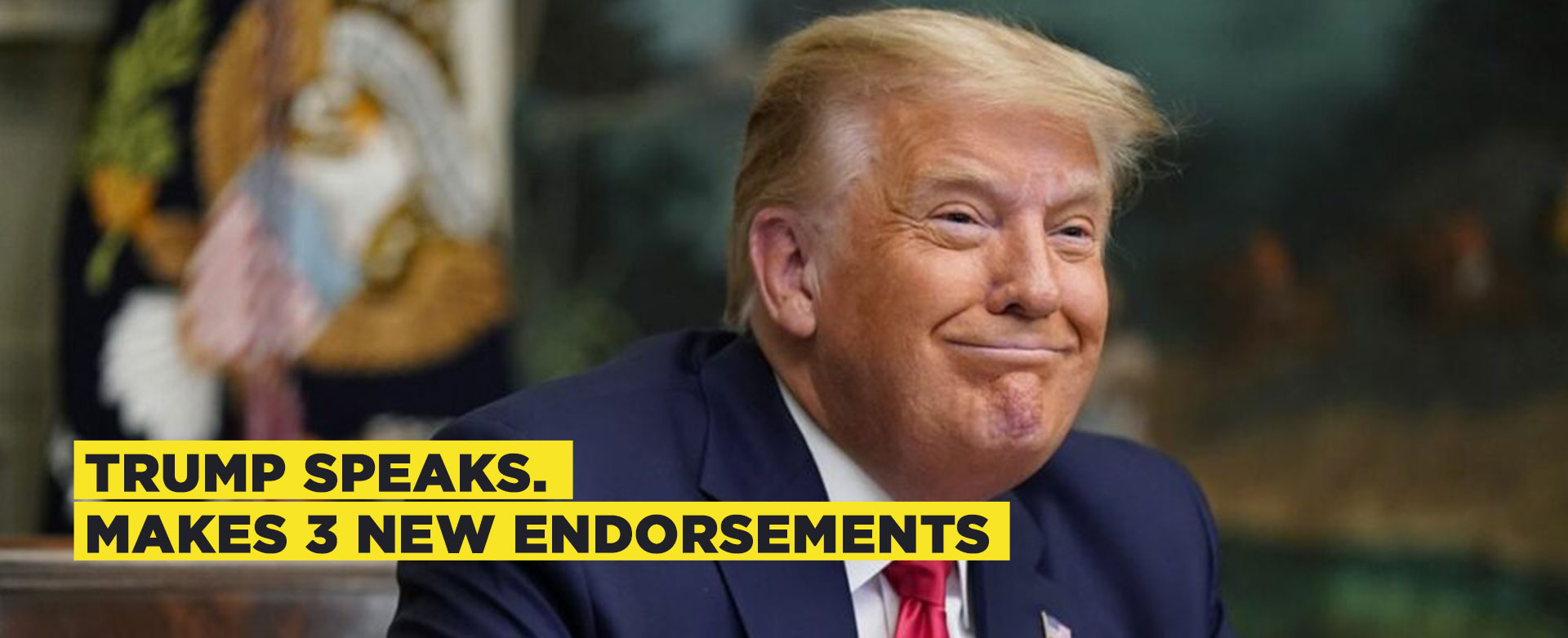 Trump Speaks. Makes 3 New Endorsements My Patriots Network