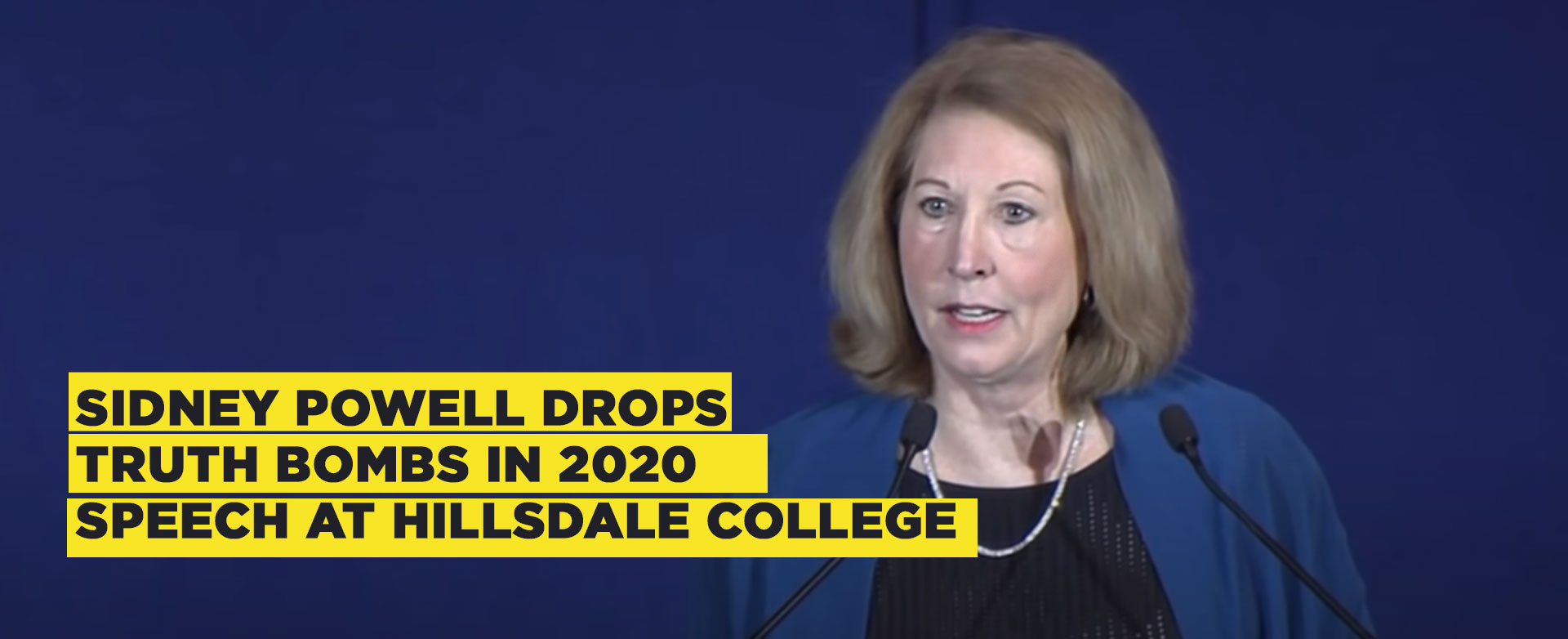 CLASSIC! Sidney Powell Drops Truth Bombs In 2020 Speech At Hillsdale