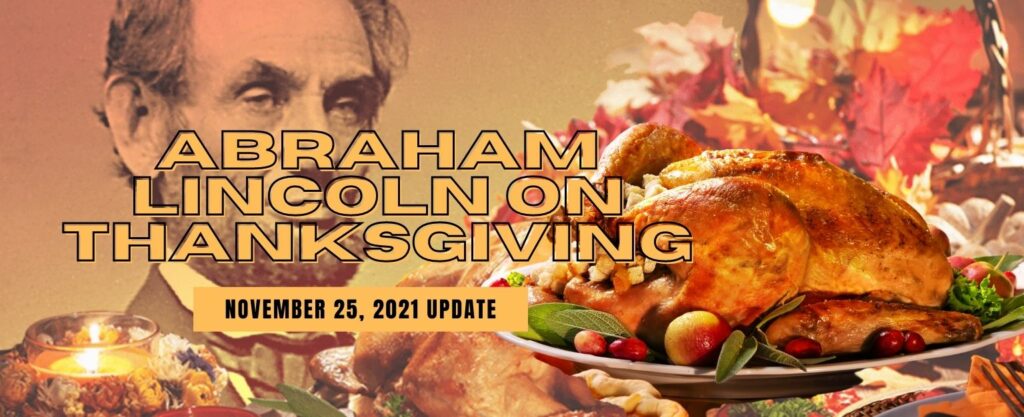 MyPatriotsNetwork-Abraham Lincoln On Thanksgiving – November 25, 2021 Update