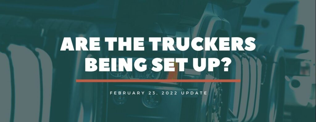 MyPatriotsNetwork-Are The Truckers Being Set Up? – February 23, 2022 Update