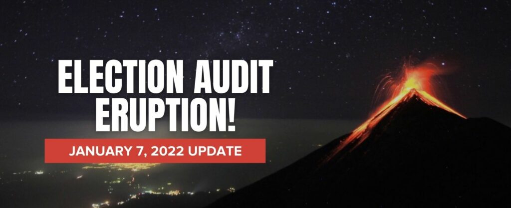 MyPatriotsNetwork-Election Audit Eruption! – January 7, 2022 Update