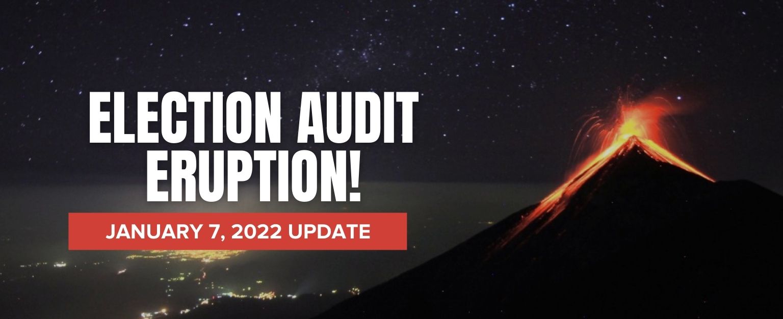 MyPatriotsNetwork-Election Audit Eruption! – January 7, 2022 Update