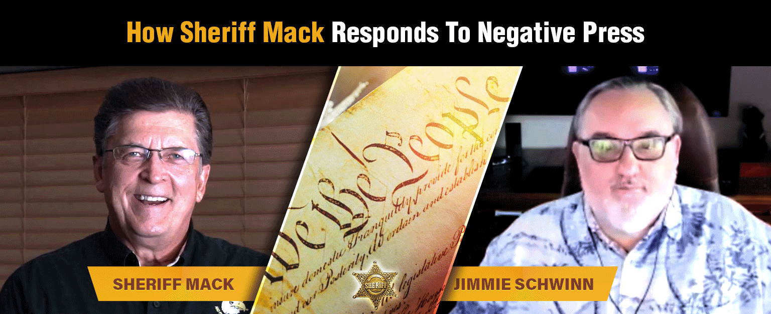 MyPatriotNetwork-How Sheriff Mack Responds To Negative Press