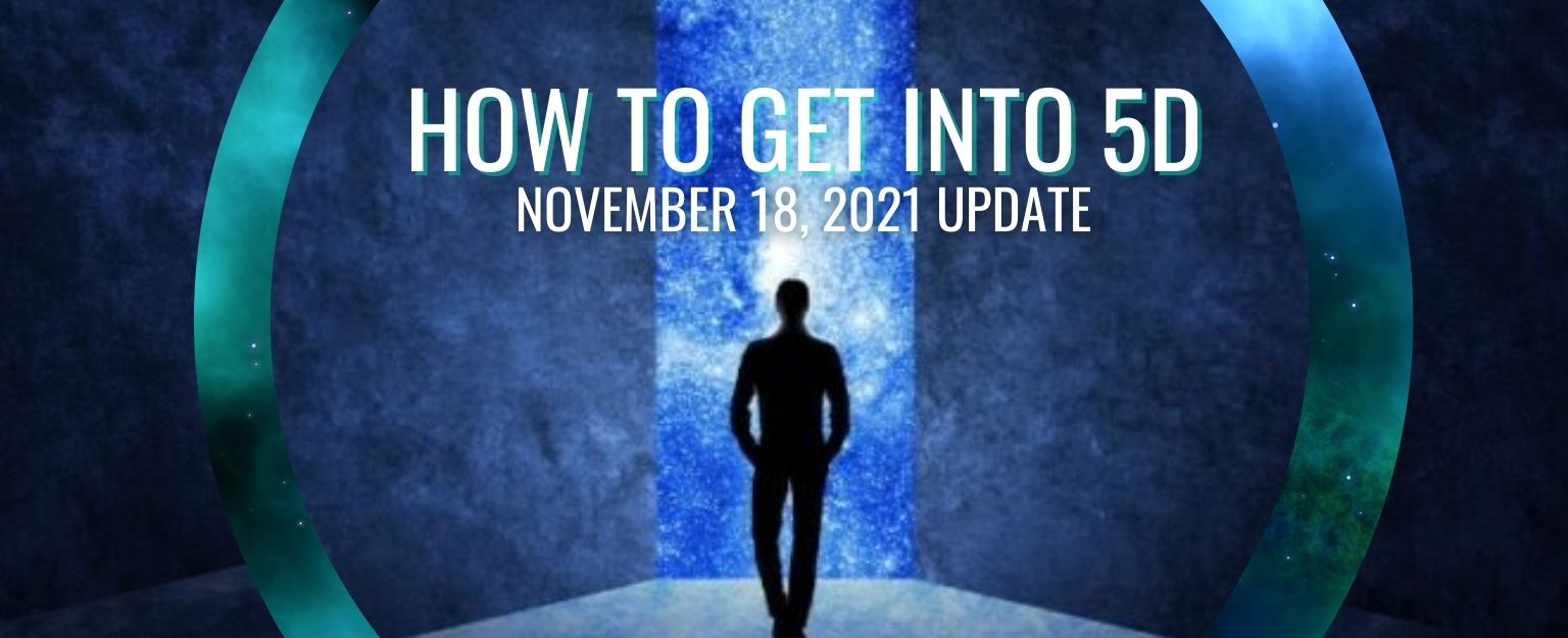 MyPatriotsNetwork-How To Get Into 5D – November 18, 2021 Update