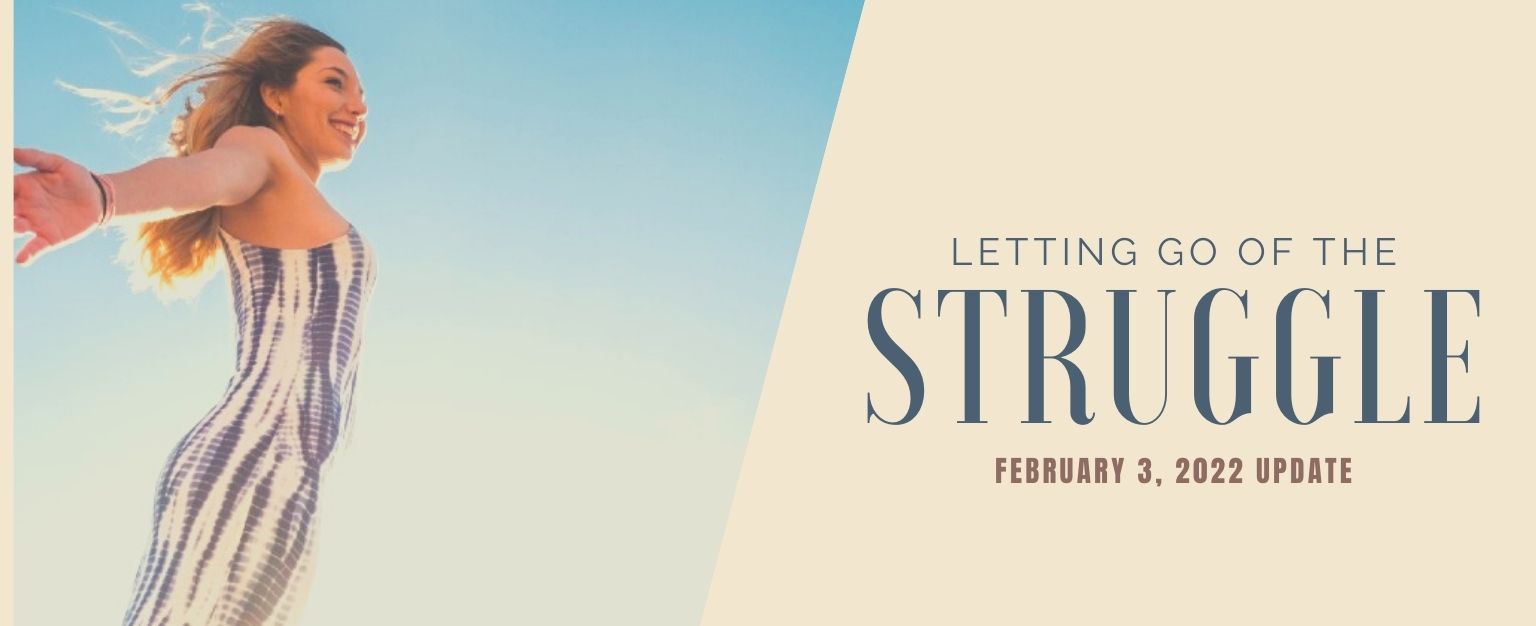 MyPatriotsNetwork-Letting Go Of The Struggle – February 3, 2022 Update