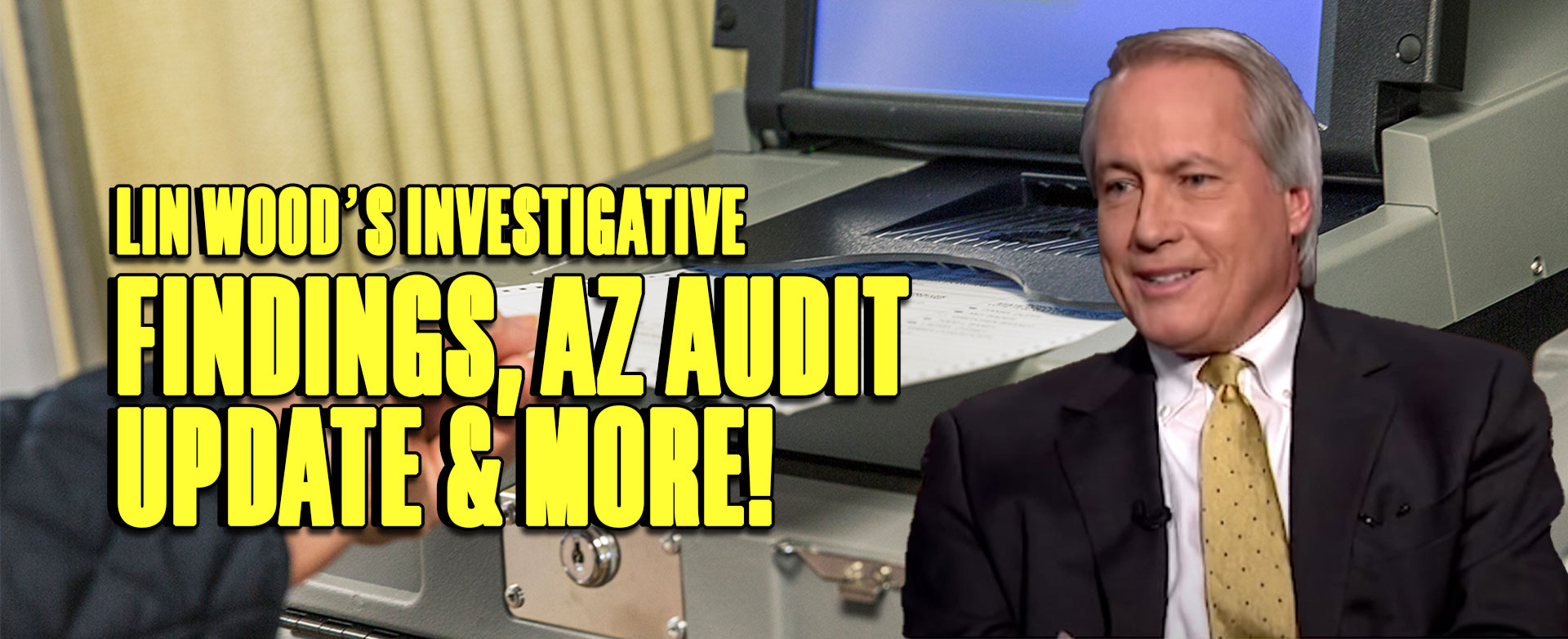 MyPatriotsNetwork-Lin Wood’s Investigative Findings, AZ Audit Update & More! March 10, 2021 Update