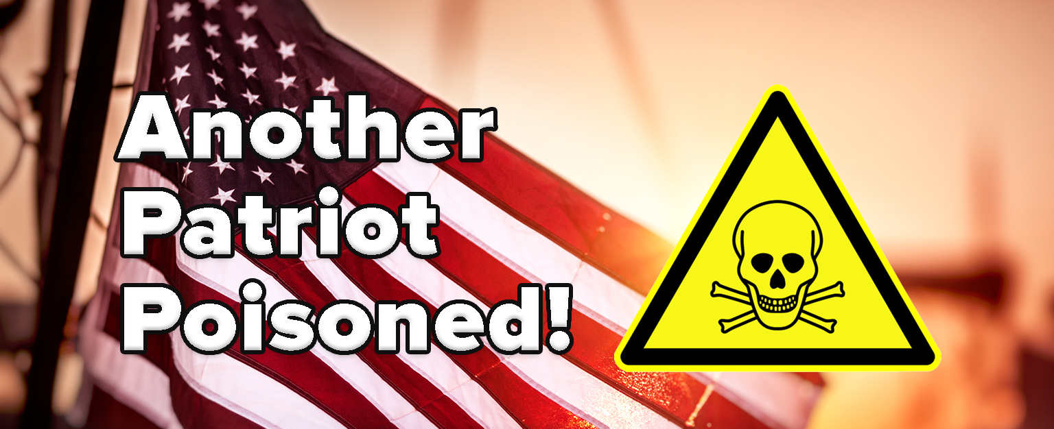 MyPatriotsNetwork-Another Patriot Poisoned! – April 27, 2022 Update
