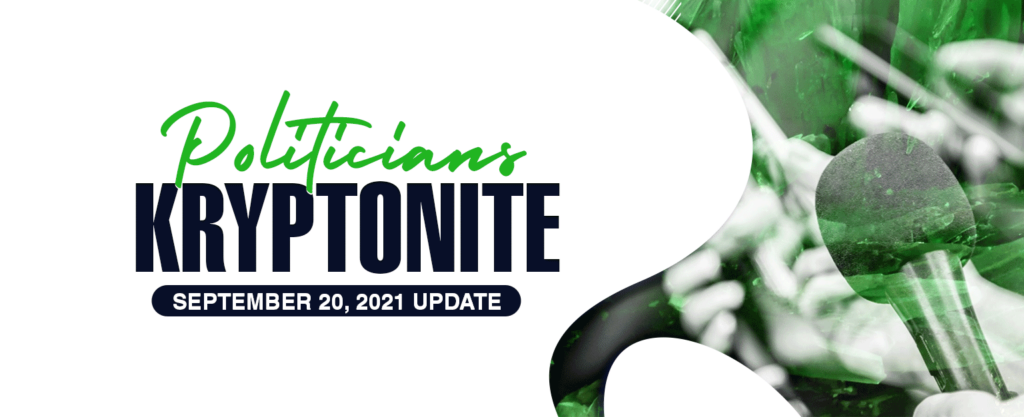 MyPatriotsNetwork-Politician’s Kryptonite – September 20 , 2021 Update