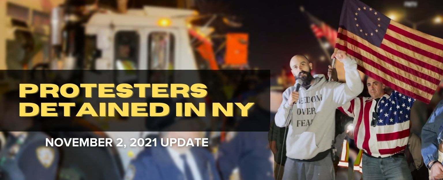 MyPatriotsNetwork-[VIDEO] Protesters Detained In NY – November 2, 2021 Update