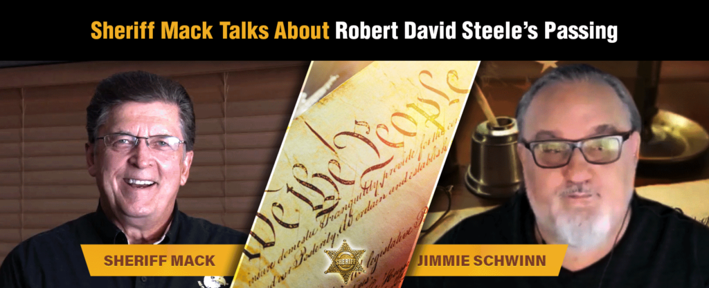 MyPatriotsNetwork-Sheriff Mack Talks About Robert David Steele’s Passing