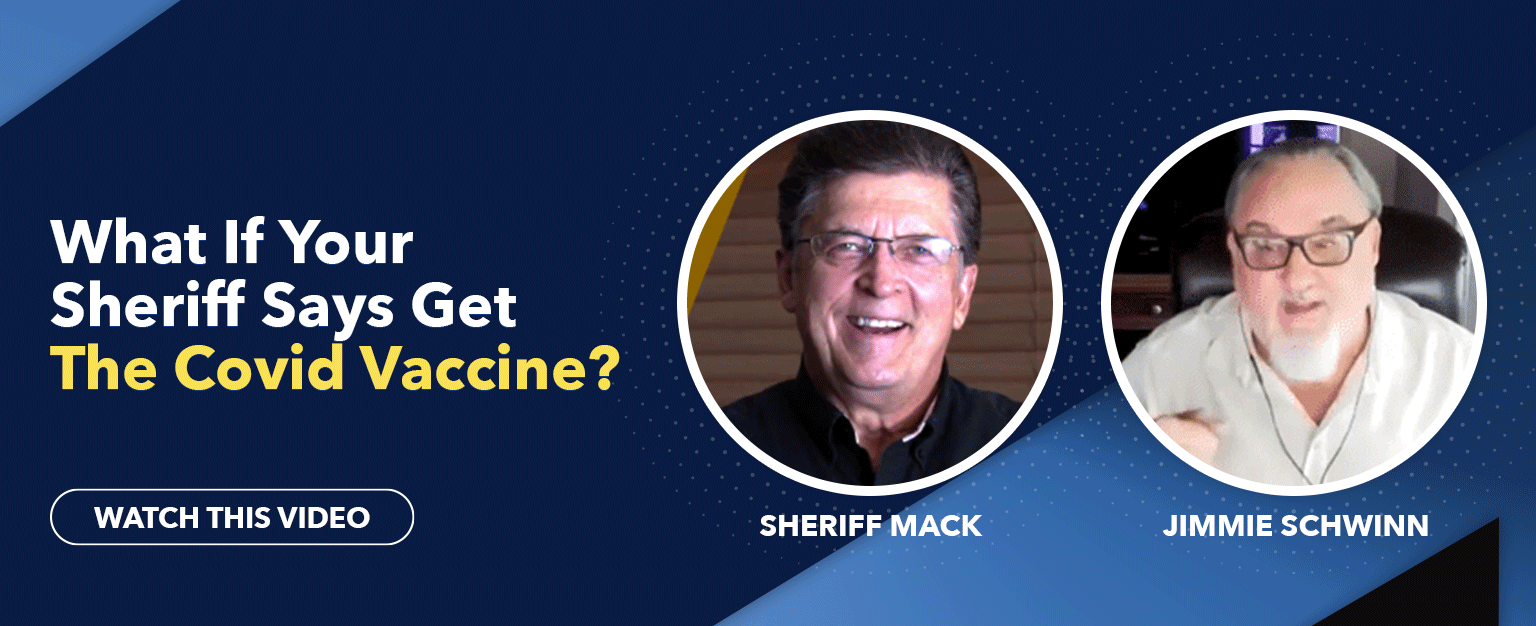 MyPatriotsNetwork-What If Your Sheriff Says Get The Covid Vaccine?