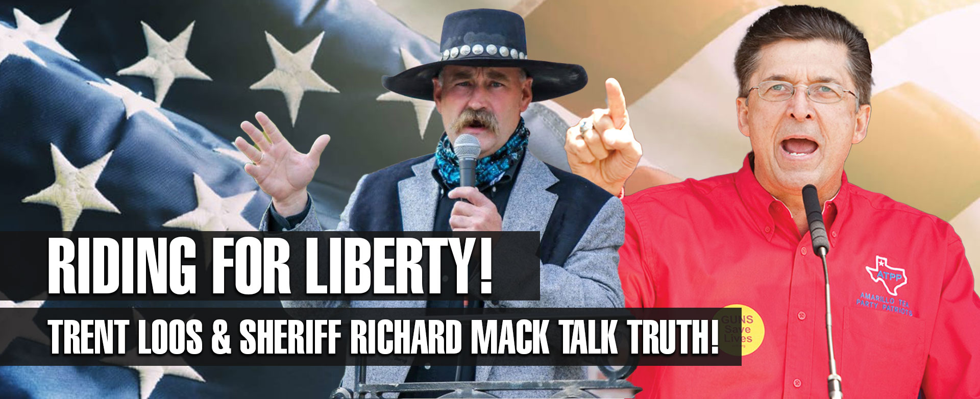 MyPatriotsNetwork-RIDING FOR LIBERTY! Trent Loos & Sheriff Richard Mack Talk Truth!
