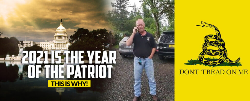 MyPatriotsNetwork-2021 Is The Year Of The Patriot. Here’s Why – January 23, 2021 Update