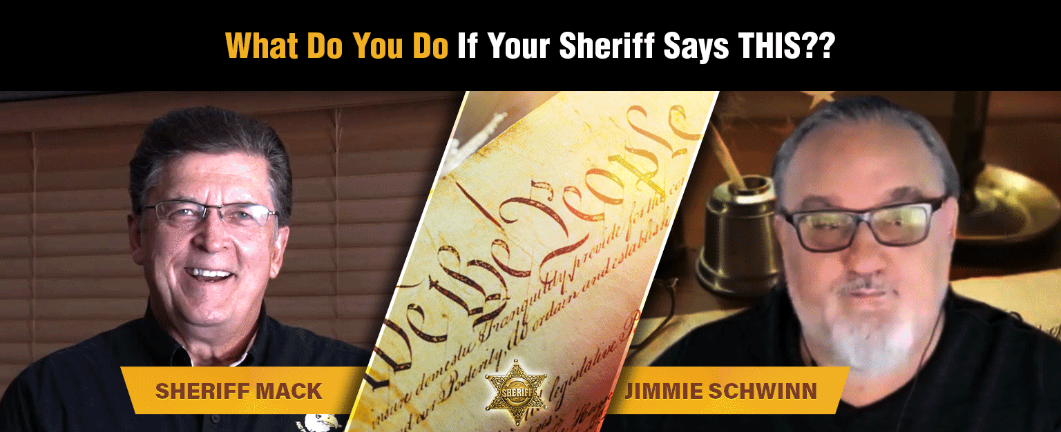 MyPatriotsNetwork-What Do You Do If Your Sheriff Says THIS?