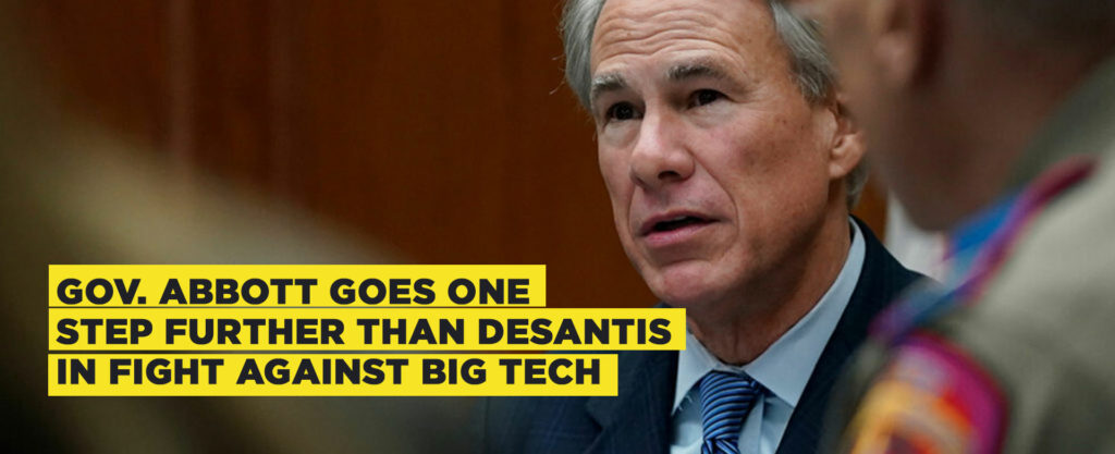 MyPatriotsNetwork-Gov Abbott Goes One Step Further Than DeSantis In Fight Against Big Tech