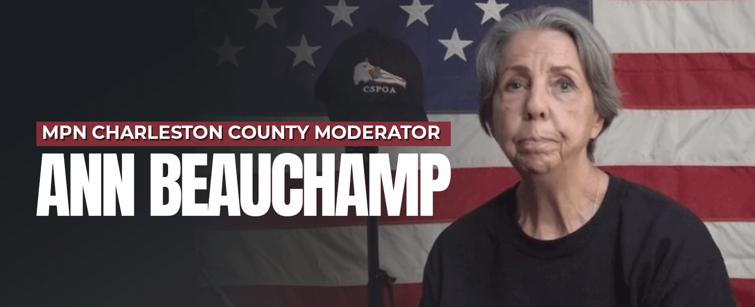 MyPatriotsNetwork-MPN Charleston County Moderator – Ann Beauchamp