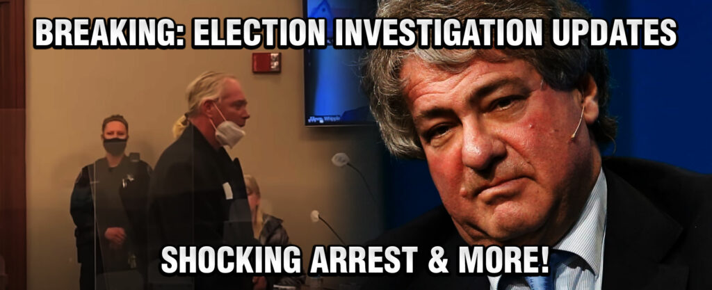 MyPatriotsNetwork-BREAKING: Election Investigation Updates, Shocking Arrest & More! March 24 2021 Update