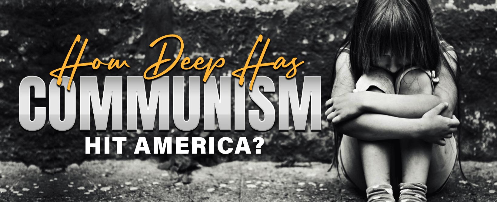 MyPatriotsNetwork-How Deep Has Communism Hit America? – October 18, 2021 Update