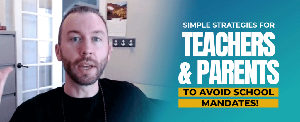 MyPatriotsNetwork-Simple Strategies For Teachers & Parents To Avoid School Mandates!