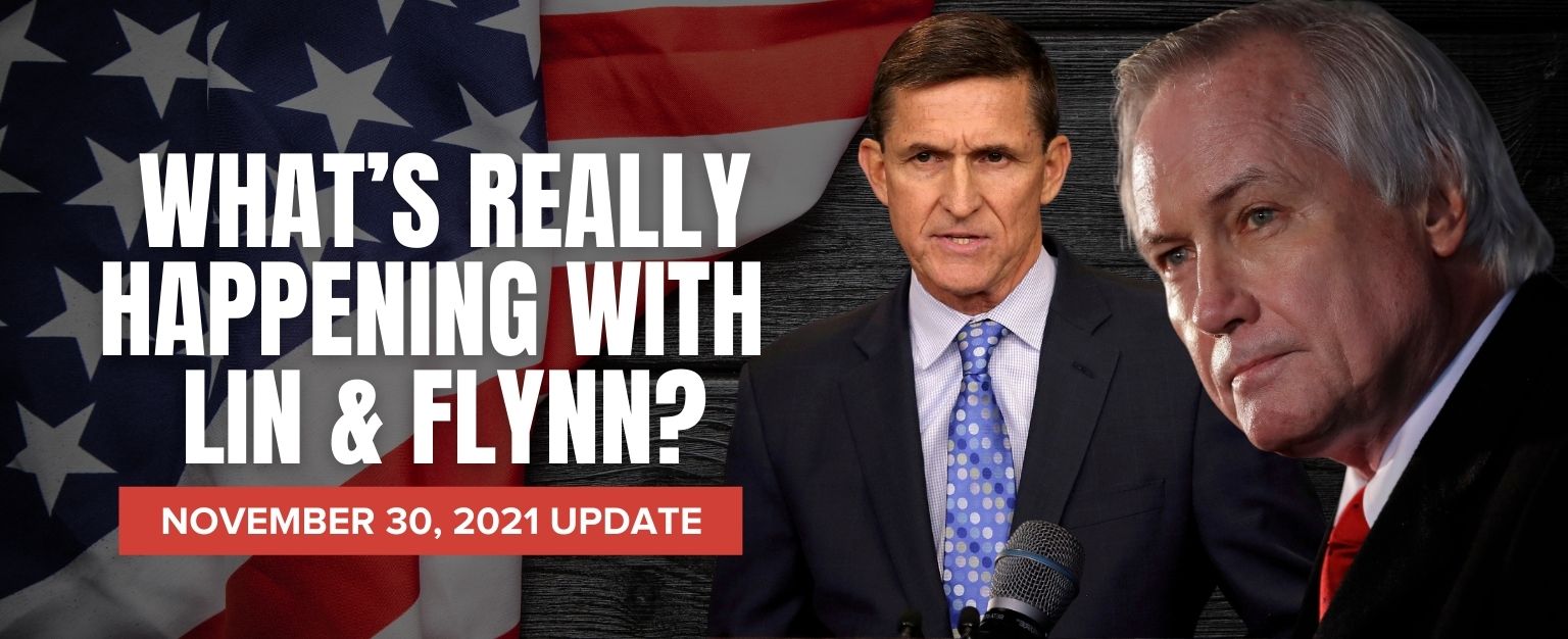 MyPatriotsNetwork-What’s REALLY Happening With Lin & Flynn? – November 30, 2021 Update