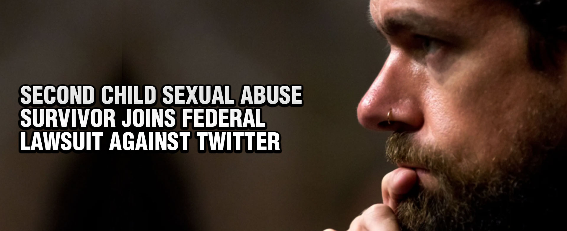 MyPatriotsNetwork-Second Child Sexual Abuse Survivor Joins Federal Lawsuit Against Twitter