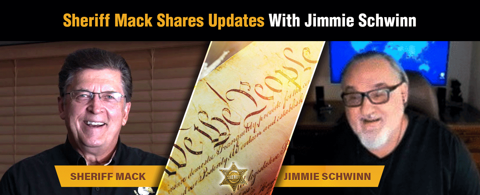 MyPatriotsNetwork-Sheriff Mack Shares Updates With Jimmie Schwinn