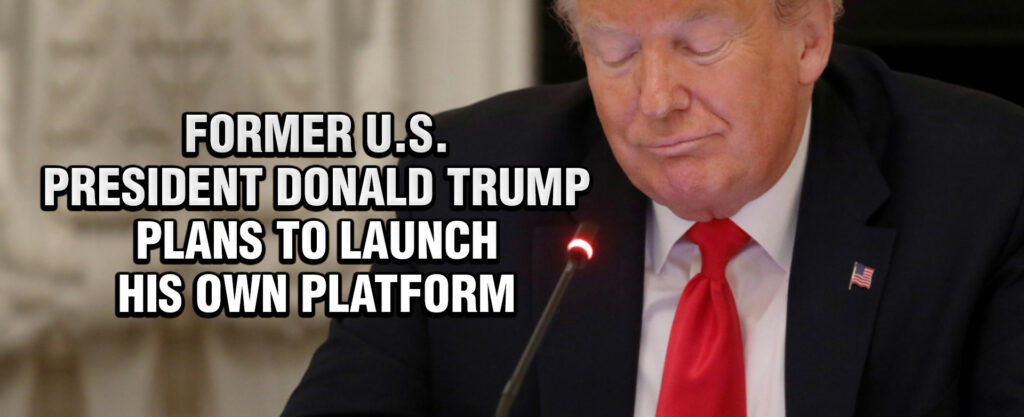 MyPatriotsNetwork-Trump Set To Launch His Own Social Media Platform, According To Trump Insider