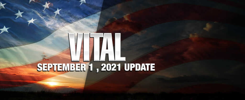 MyPatriotsNetwork-Vital – September 1 , 2021 Update