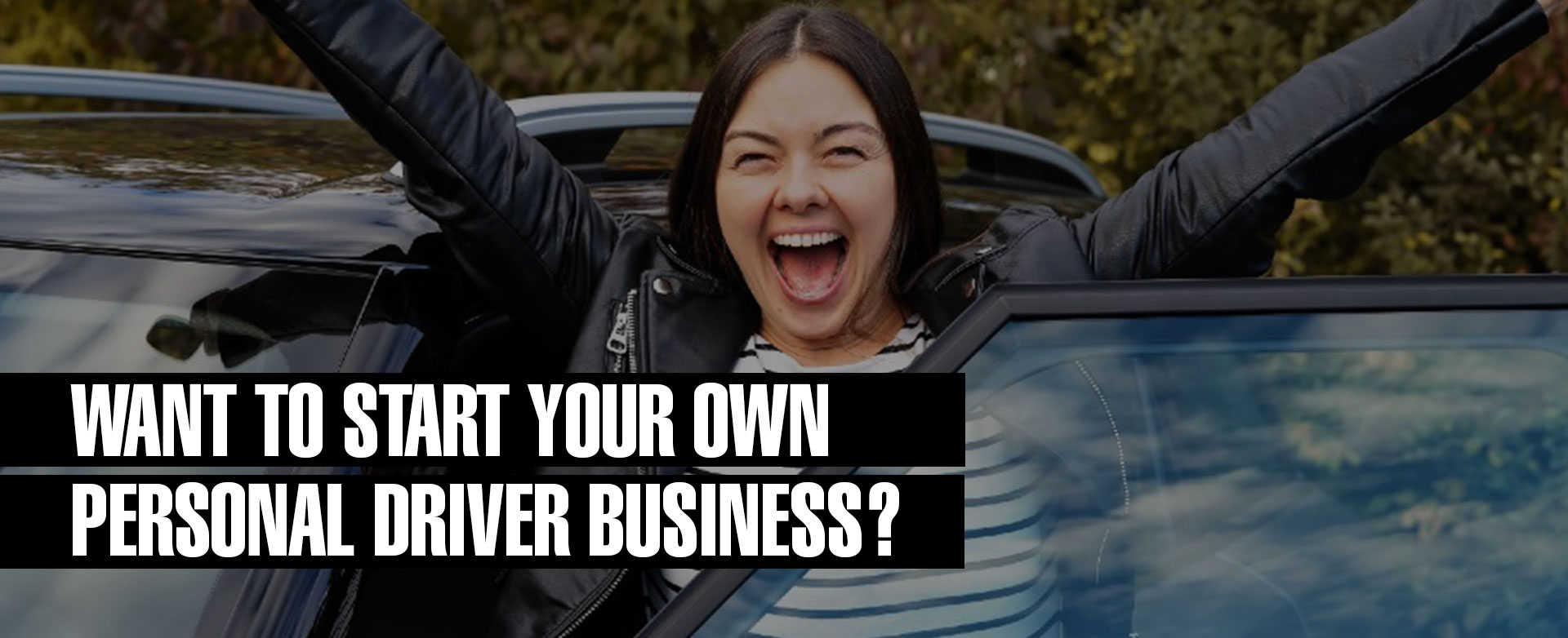 MyPariotsNetwork-Want To Start Your Own Personal Driver Business? Learn More About How You Can!