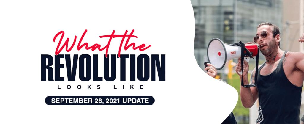 MyPatriotsNetwork-What The Revolution Looks Like – September 28, 2021 Update