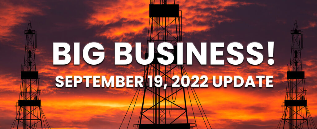 MyPatriotsNetwork-BIG BUSINESS! – September 19, 2022 Update