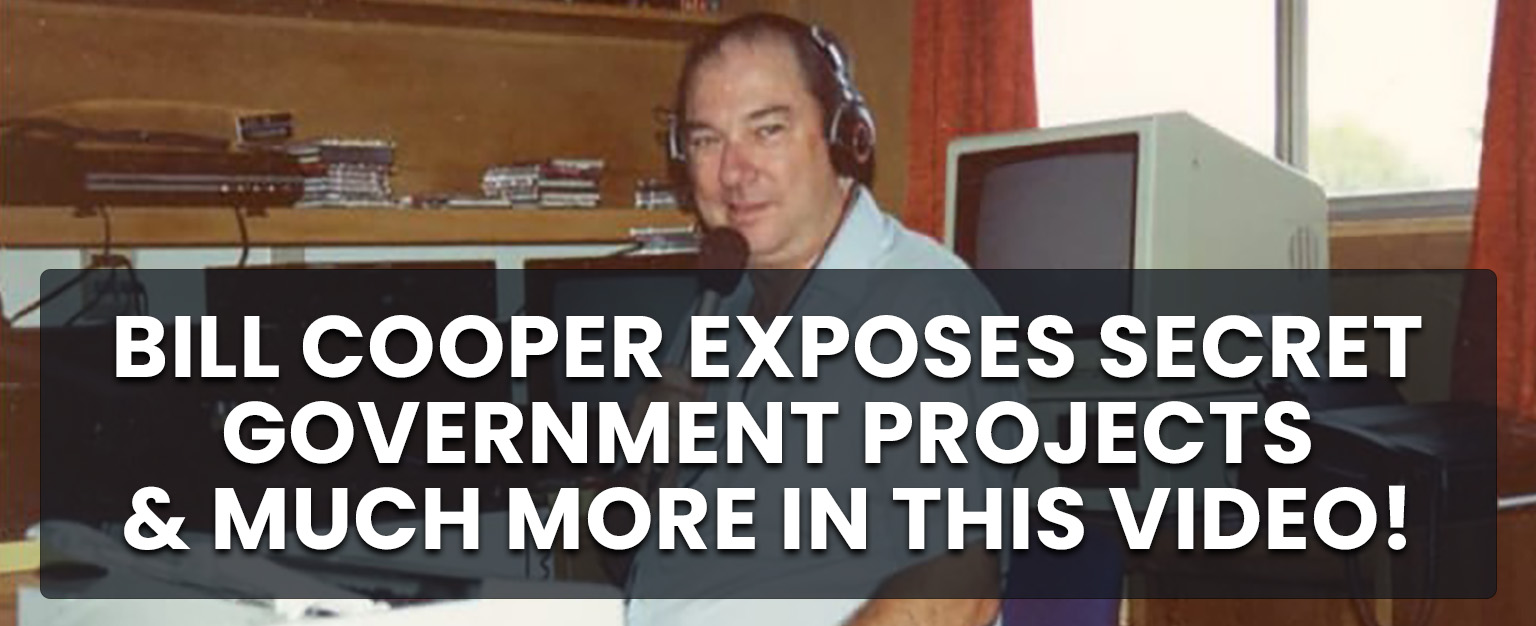 MyPatriotsNetwork-CLASSIC: Bill Cooper Exposes Secret Government Projects, Alien Agenda & Much More!