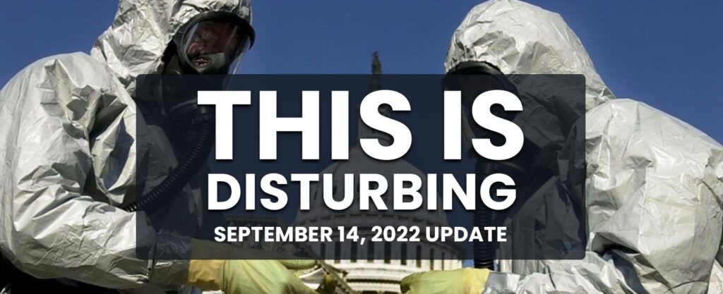 MyPatriotsNetwork-This Is Disturbing – September 14, 2022 Update