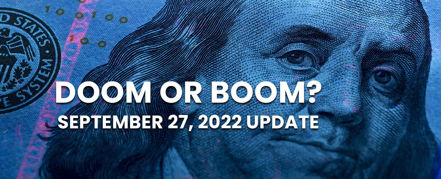 MyPatriotsNetwork-Doom or Boom? – September 27, 2022 Update