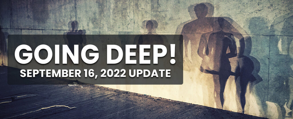 MyPatriotsNetwork-GOING DEEP! – September 16, 2022 Update