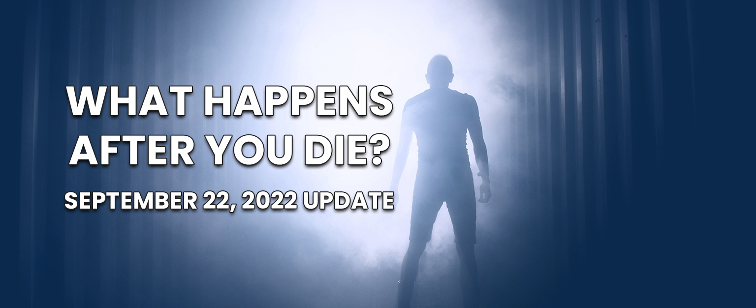 MyPatriotsNetwork-After You Die – September 22, 2022 Update