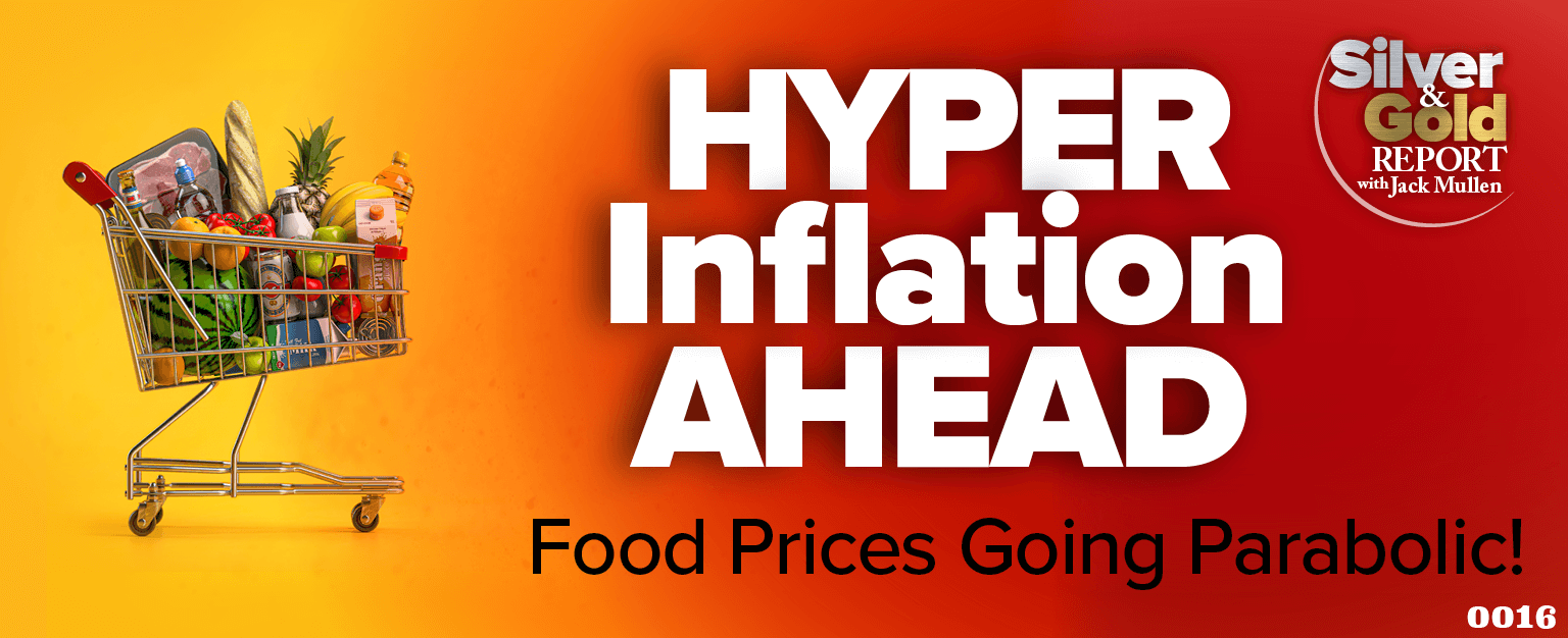 MyPatriotsNetwork-Hyper Inflation Alert: Food Prices Going Parabolic