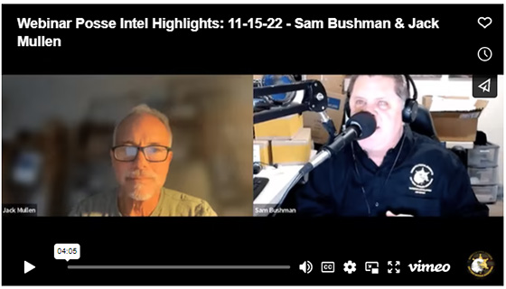 MyPatriotsNetwork-Webinar Posse Intel Highlights: 11-15-22 – Sam Bushman & Jack Mullen