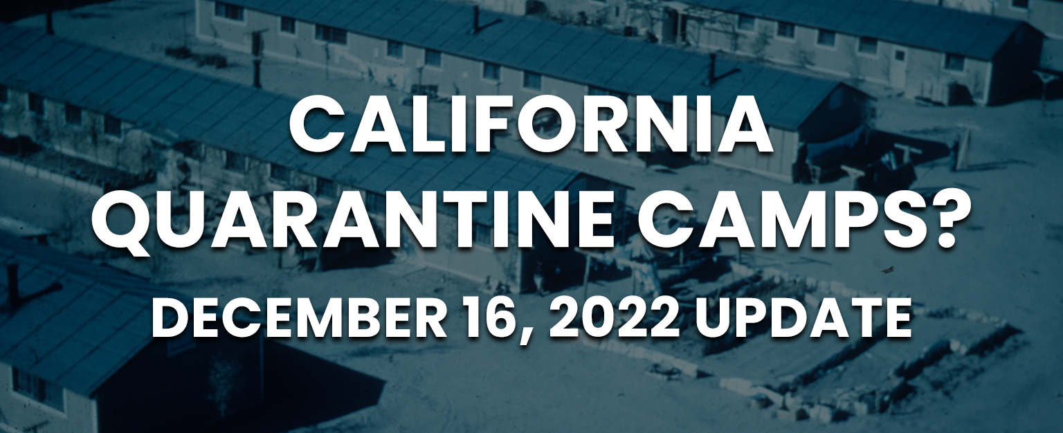 MyPatriotsNetwork-California Quarantine Camps? – December 16, 2022