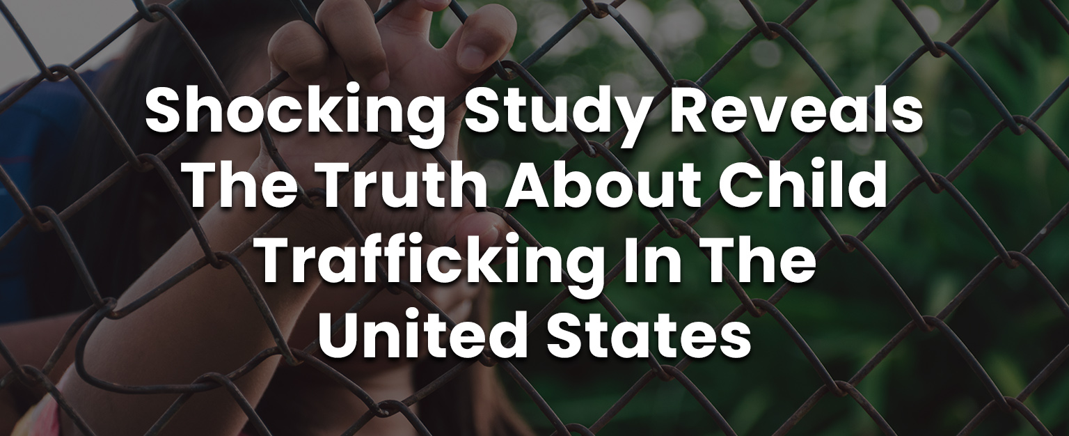 MyPatriotsNetwork-Shocking Study Reveals The Truth About Child Trafficking In The United States