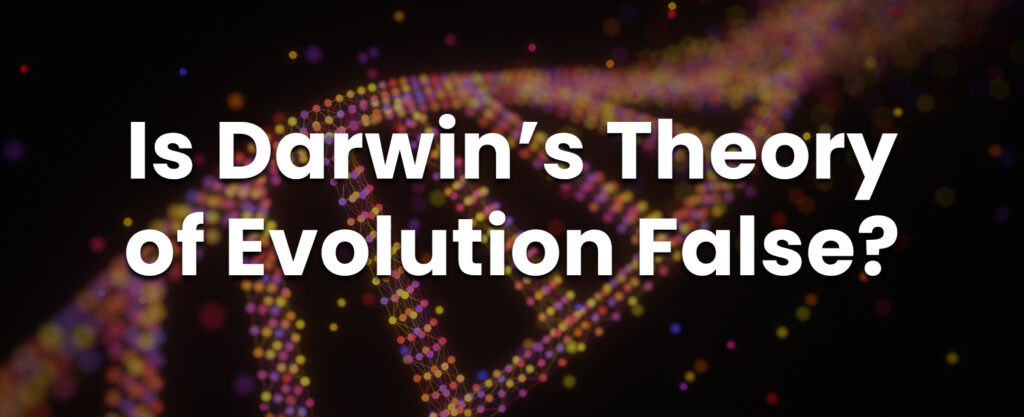 MyPatriotsNetwork-Is Darwin’s Theory of Evolution False? Have A Look At This!