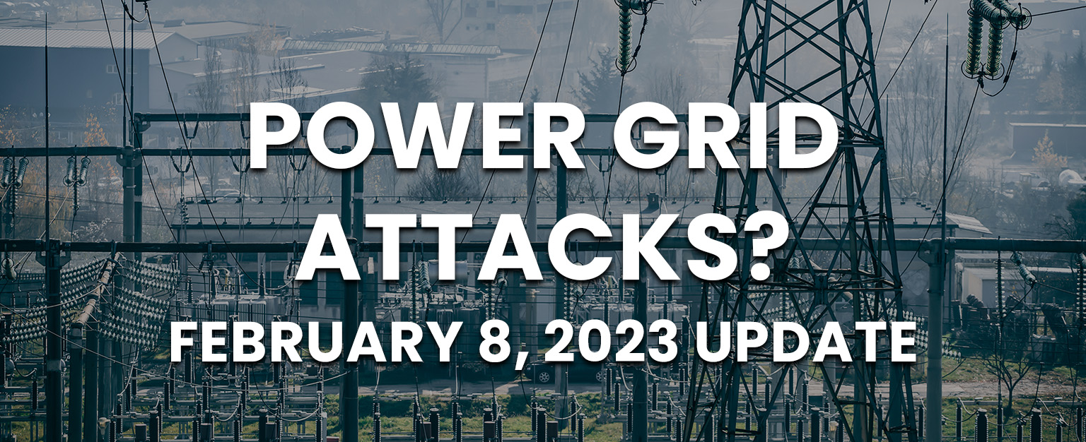 MyPatriotsNetwork-Power Grid Attack? – February 8, 2023