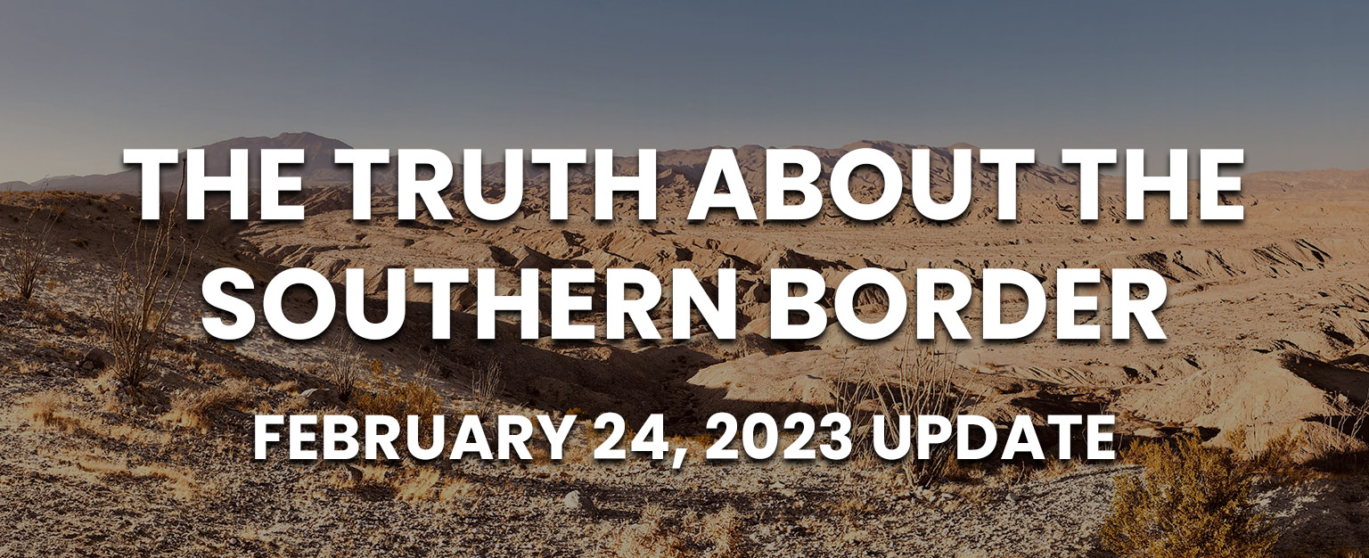 MyPatriotsNetwork-The TRUTH About The Southern Border – February 24, 2023
