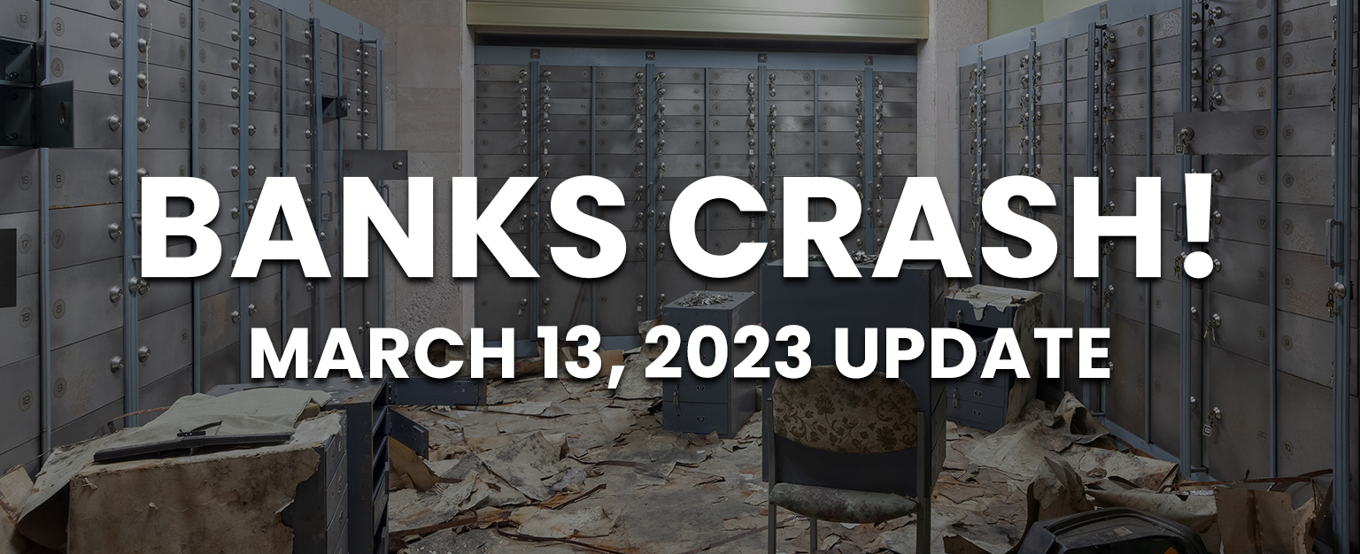 MyPatriotsNetwork-Banks Crash! – March 13, 2023