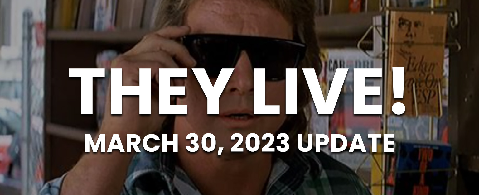 MyPatriotsNetwork-THEY LIVE!– March 30, 2023