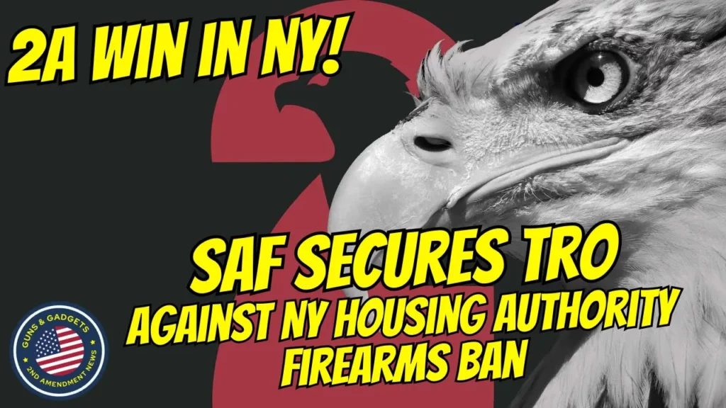 Guns & Gadgets 2nd Amendment News talks about a 2A win in New York