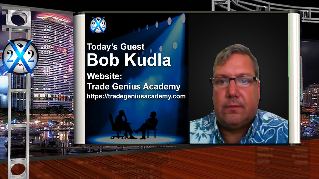 X22 Report interview with Bob Kudla