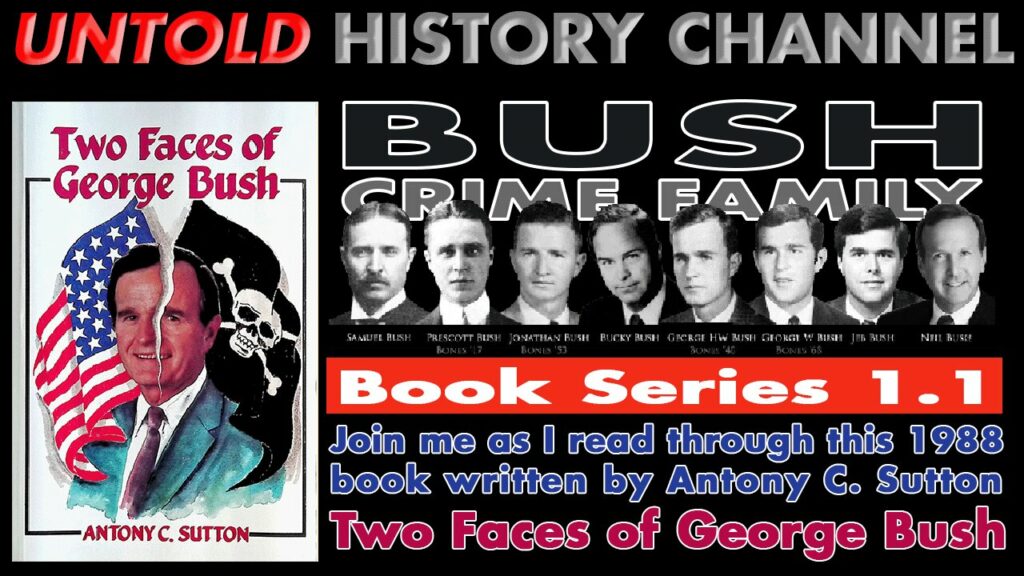 Untold History Channel takes a look at the Bush crime family book series