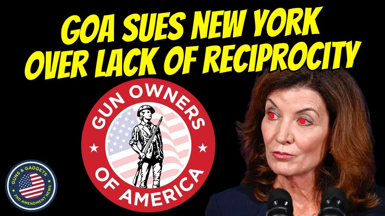 Guns & Gadgets 2nd Amendment News talks about GOA suing new york for lacking reciprocity