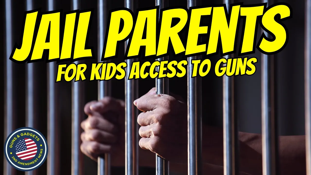 Guns & Gadgets 2nd Amendment News talks about jail for parents who's kids access guns